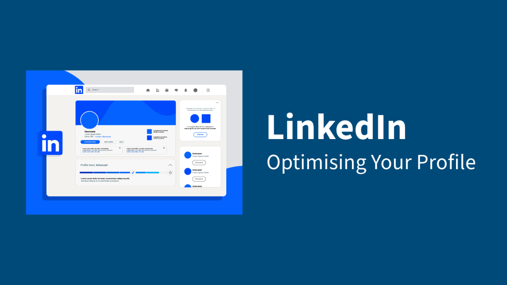 Optimising Your LinkedIn Profile to Stand Out to Employers